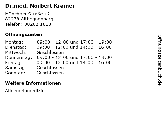 ᐅ Offnungszeiten Dr Med Norbert Kramer Munchner Strasse 12 In Althegnenberg