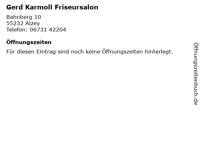 ᐅ Offnungszeiten Gerd Karmoll Friseursalon Bahnberg 10 In Alzey