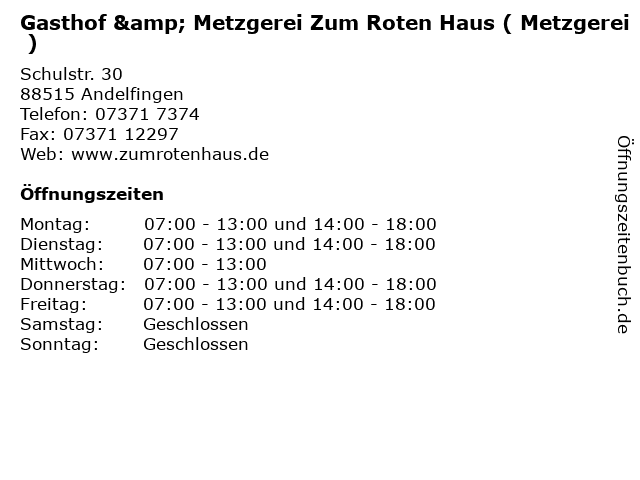 ᐅ Offnungszeiten Gasthof Metzgerei Zum Roten Haus Metzgerei