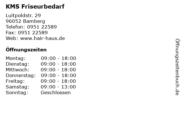 á… Offnungszeiten Kms Friseurbedarf Luitpoldstr 29 In Bamberg