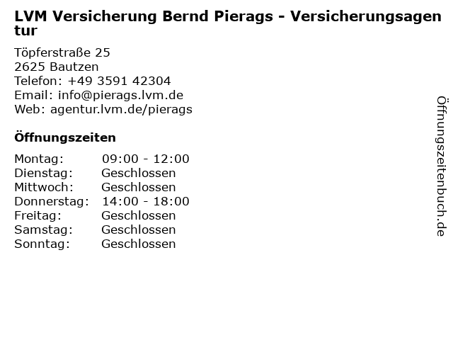 ᐅ Offnungszeiten Lvm Vers Agentur Bernd Pierags Topferstrasse 25 In Bautzen