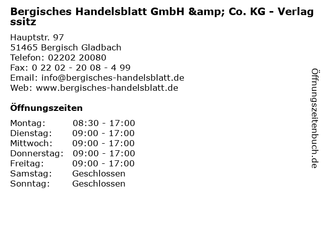 ᐅ Offnungszeiten Bergisches Handelsblatt Gmbh Co Kg Verlagssitz Hauptstr 97 In Bergisch Gladbach