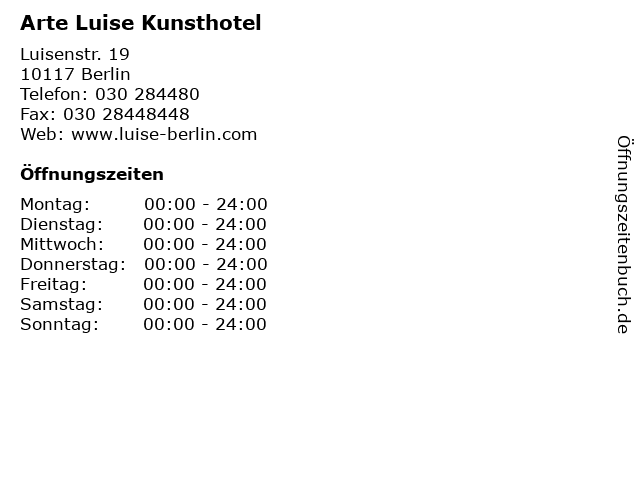 á… Offnungszeiten Arte Luise Kunsthotel Luisenstr 19 In Berlin