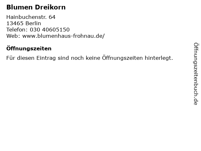 á… Offnungszeiten Blumen Dreikorn Hainbuchenstr 64 In Berlin