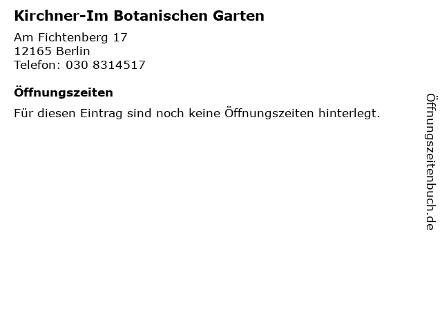 ᐅ Offnungszeiten Kirchner Im Botanischen Garten Am