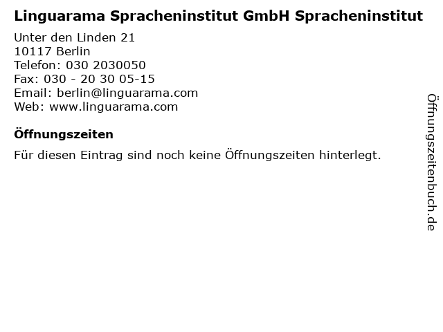 ᐅ Offnungszeiten Linguarama Spracheninstitut Gmbh Spracheninstitut Unter Den Linden 21 In Berlin