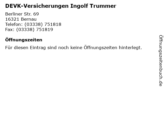 ᐅ Offnungszeiten Devk Versicherungen Ingolf Trummer Berliner Str 69 In Bernau