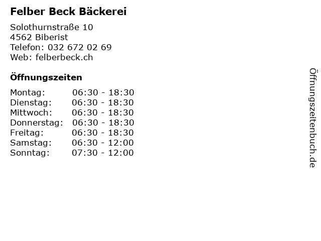 Felber öffnungszeiten Weihnachten 2022 ᐅ Öffnungszeiten „Felber Beck Bäckerei“ Solothurnstraße 10 in Biberist