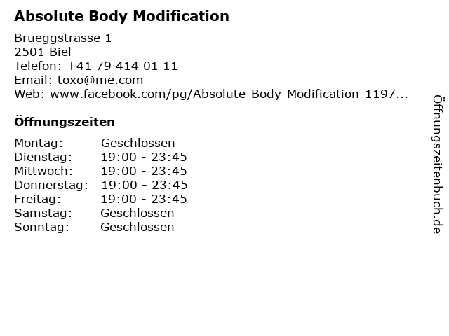 á… Offnungszeiten Absolute Body Modification Brueggstrasse 1 In Biel