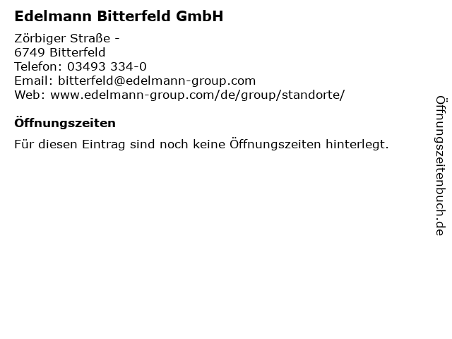 ᐅ Offnungszeiten Edelmann Bitterfeld Gmbh Zorbiger Strasse In Bitterfeld