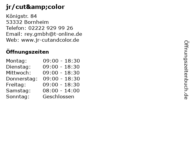 ᐅ Offnungszeiten Jr Cut Color Konigstr 84 In Bornheim