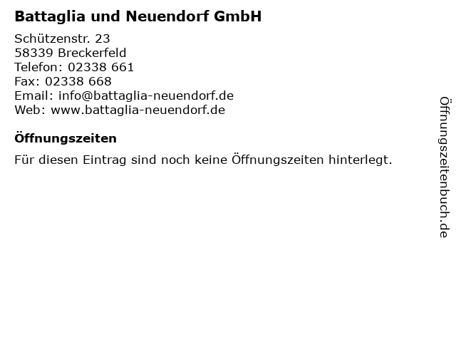 á… Offnungszeiten Battaglia Und Neuendorf Gmbh Schutzenstr 23 In Breckerfeld