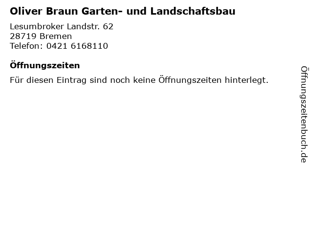 ᐅ Offnungszeiten Oliver Braun Garten Und Landschaftsbau