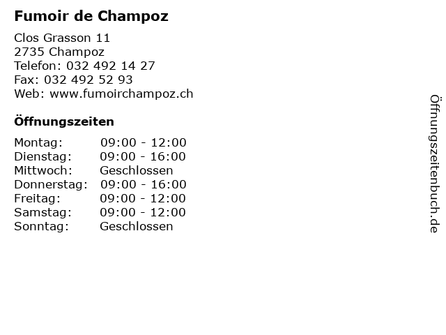 ᐅ Öffnungszeiten „Fumoir de Champoz“ clos Grasson 11 in