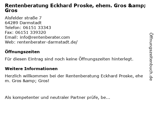 ᐅ Offnungszeiten Rentenberatung Eckhard Proske Ehem Gros Gros Alsfelder Strasse 7 In Darmstadt