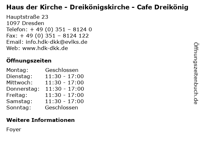 á… Offnungszeiten Haus Der Kirche Dreikonigskirche Cafe Dreikonig Hauptstrasse 23 In Dresden