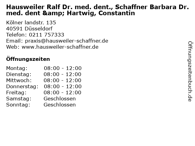 ᐅ Offnungszeiten Hausweiler Ralf Dr Med Dent Schaffner Barbara Dr Med Dent Hartwig Constantin Kolner Landstr 135 In Dusseldorf