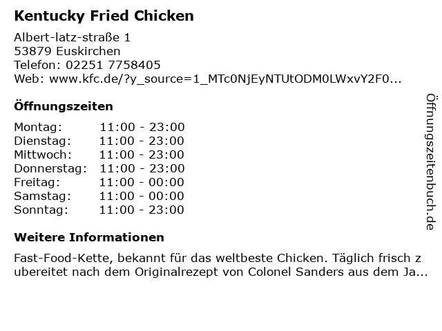 á… Offnungszeiten Kentucky Fried Chicken Albert Latz Strasse 1 In Euskirchen