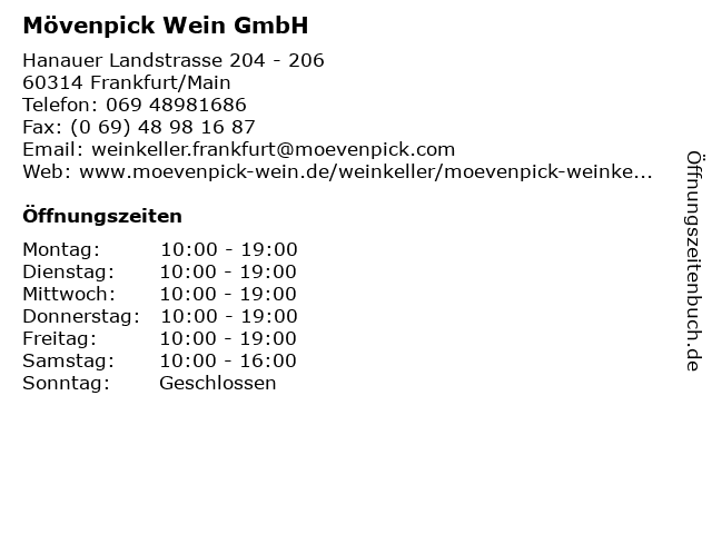 ᐅ Offnungszeiten Movenpick Wein Gmbh Hanauer Landstrasse 4 6 In Frankfurt Main