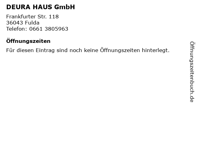 ᐅ Offnungszeiten Deura Haus Gmbh Frankfurter Str 118 In Fulda