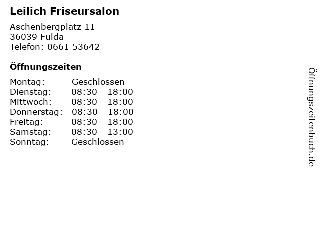 ᐅ Offnungszeiten Leilich Friseursalon Aschenbergplatz 11 In Fulda