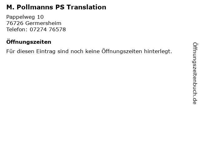 ᐅ Offnungszeiten M Pollmanns Ps Translation Pappelweg 10 In Germersheim