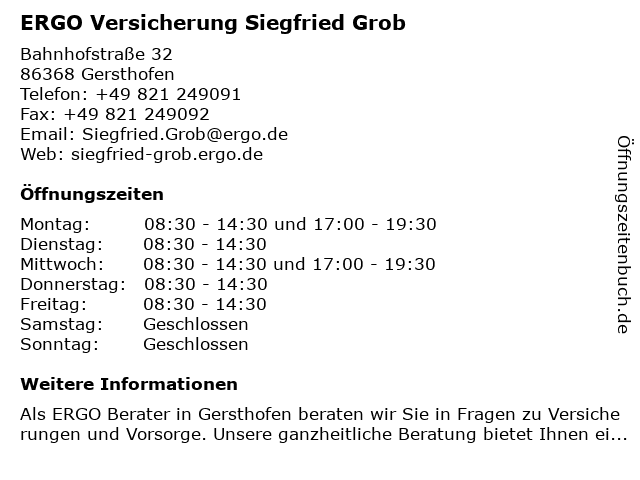 ᐅ Offnungszeiten Ergo Versicherung Vers Buro Siegfried Grob E K Bahnhofstr 32 In Gersthofen