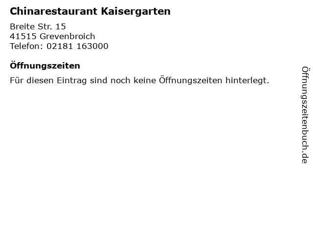 ᐅ Offnungszeiten Chinarestaurant Kaisergarten Breite Str 15