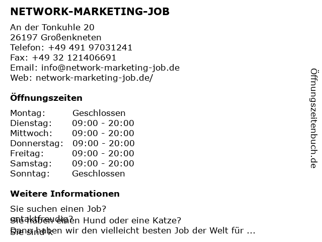 ᐅ Offnungszeiten Network Marketing Job An Der Tonkuhle In Grossenkneten