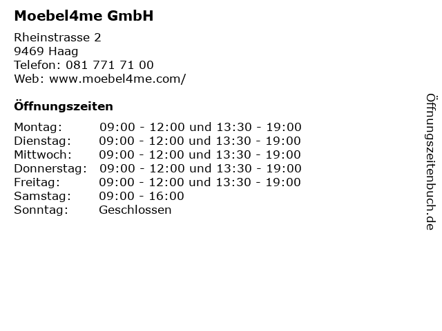 ᐅ Öffnungszeiten „Moebel4me GmbH“ Rheinstrasse 2 in Haag