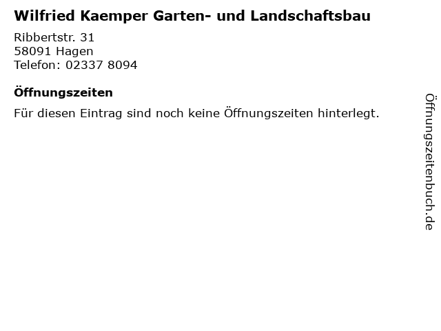 ᐅ Offnungszeiten Wilfried Kaemper Garten Und Landschaftsbau