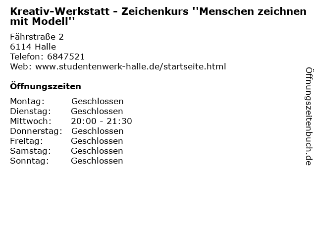 ᐅ Offnungszeiten Kreativ Werkstatt Zeichenkurs Menschen Zeichnen Mit Modell Fahrstrasse 2 In Halle