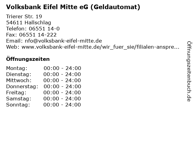 á… Offnungszeiten Volksbank Eifel Mitte Eg Geldautomat Trierer Str 19 In Hallschlag