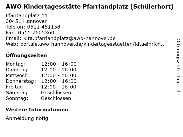 Á… Offnungszeiten Awo Kindertagesstatte Pfarrlandplatz Schulerhort Pfarrlandplatz 11 In Hannover