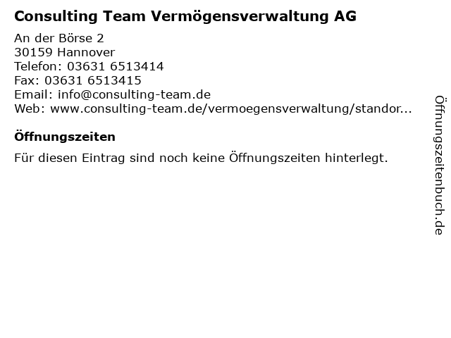 ᐅ Offnungszeiten Consulting Team Vermogensverwaltung Ag An Der Borse 2 In Hannover