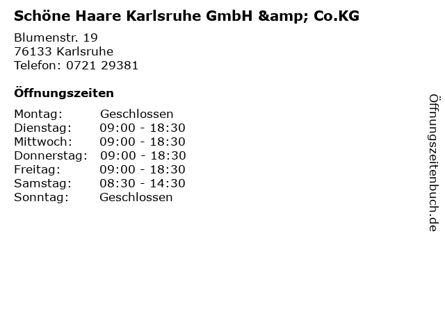 ᐅ Offnungszeiten Schone Haare Karlsruhe Gmbh Co Kg Blumenstr 19 In Karlsruhe