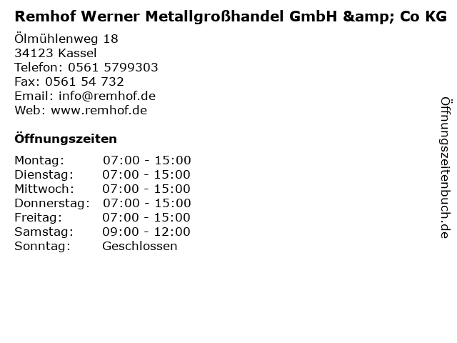  ffnungszeiten Remhof Werner Metallgro handel GmbH Co 