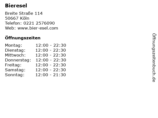 ᐅ Öffnungszeiten „Bieresel“ | Breite Straße 114 in Köln