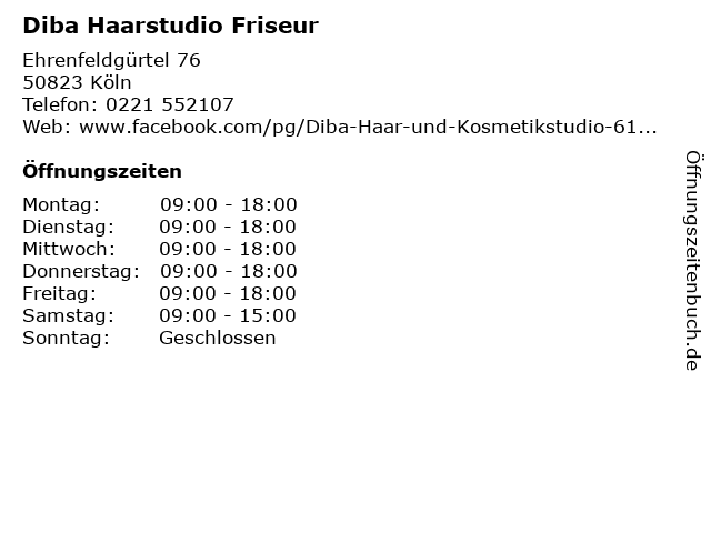 ᐅ Offnungszeiten Diba Haarstudio Friseur Ehrenfeldgurtel 76 In Koln