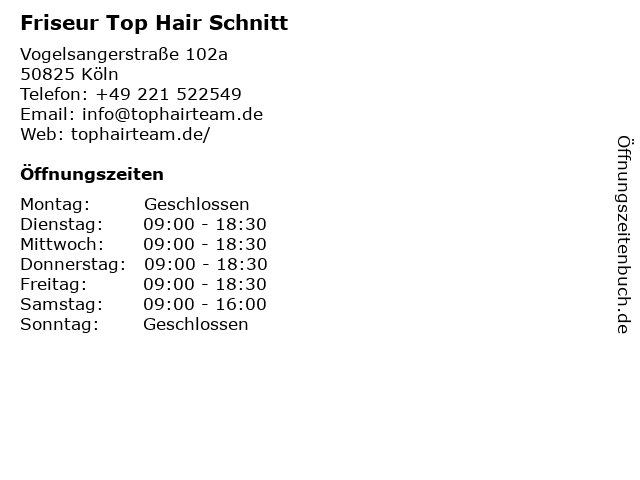 ᐅ Offnungszeiten Friseur Top Hair Schnitt Vogelsangerstrasse 102a In Koln