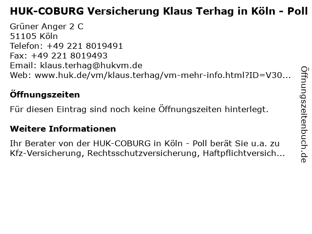 ᐅ Offnungszeiten Huk Coburg Versicherung Klaus Terhag In Koln Poll Gruner Anger 2 C In Koln