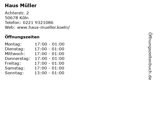 ᐅ Offnungszeiten Haus Muller Achterstr 2 In Koln