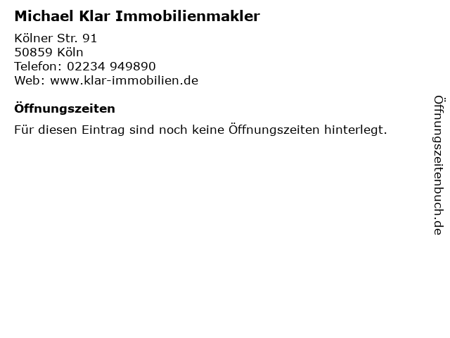 ᐅ Offnungszeiten Michael Klar Immobilienmakler Kolner Str 91 In Koln