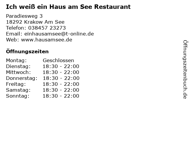 ᐅ Offnungszeiten Ich Weiss Ein Haus Am See Restaurant