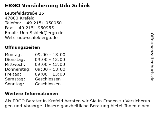 ᐅ Offnungszeiten Ergo Versicherung Udo Schiek Leutefeldstrasse 25 In Krefeld