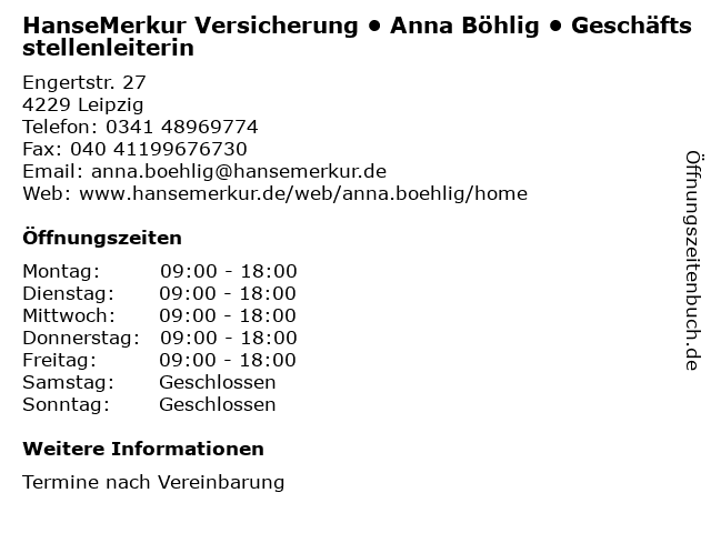 ᐅ Offnungszeiten Hansemerkur Versicherungsgruppe Anna Bohlig Generalvertretung Engertstr 27 In Leipzig