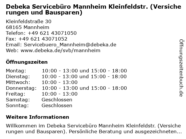 ᐅ Offnungszeiten Debeka Serviceburo Mannheim Kleinfeldstr Kleinfeldstrasse 30 In Mannheim