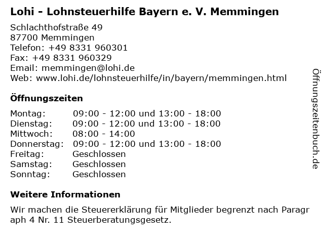 ᐅ Offnungszeiten Lohi Lohnsteuerhilfe Bayern E V Memmingen Schlachthofstrasse 49 In Memmingen