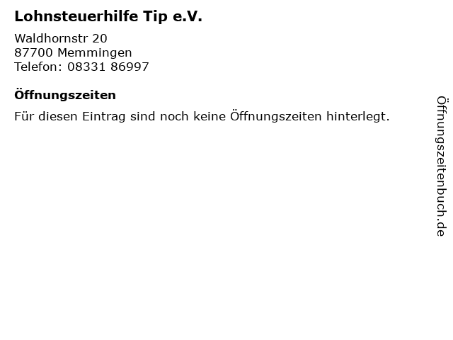 ᐅ Offnungszeiten Lohnsteuerhilfe Tip E V Waldhornstr In Memmingen