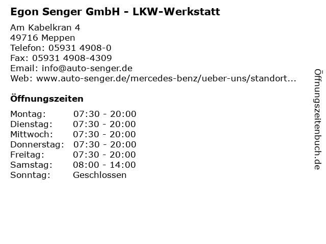 ᐅ Offnungszeiten Egon Senger Gmbh Lkw Werkstatt Am Kabelkran 4 In Meppen